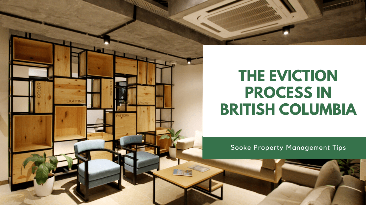 The Eviction Process in British Columbia | Sooke Property Management Tips